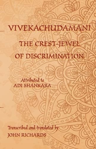 Cover image for Vivekachudamani - The Crest-Jewel of Discrimination: A bilingual edition in Sanskrit and English