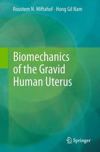 Cover image for Biomechanics of the Gravid Human Uterus