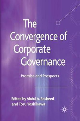 Cover image for The Convergence of Corporate Governance: Promise and Prospects