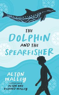 Cover image for The Dolphin and the Spearfisher