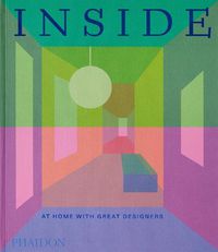Cover image for Inside: At Home with Great Designers