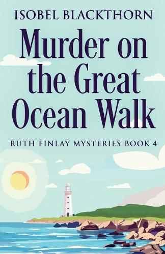 Cover image for Murder on the Great Ocean Walk