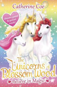 Cover image for The Unicorns of Blossom Wood: Believe in Magic