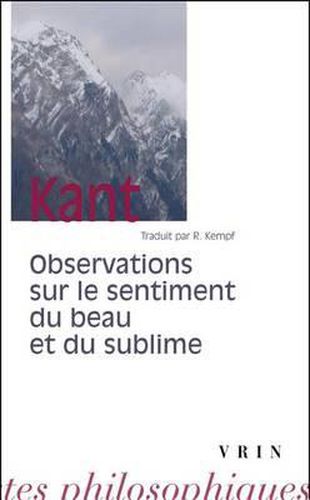 Cover image for Emmanuel Kant: Observations Sur Le Sentiment Du Beau Et Du Sublime.