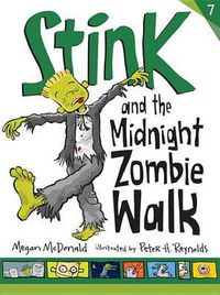 Cover image for Stink and the Midnight Zombie Walk