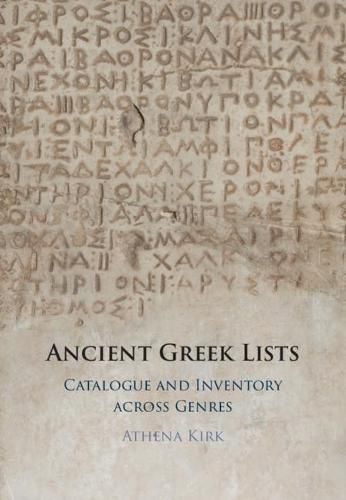 Cover image for Ancient Greek Lists: Catalogue and Inventory Across Genres