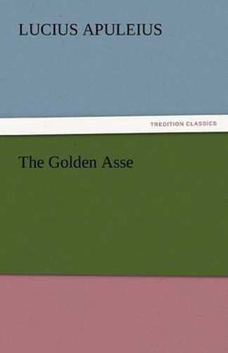 Cover image for The Golden Asse