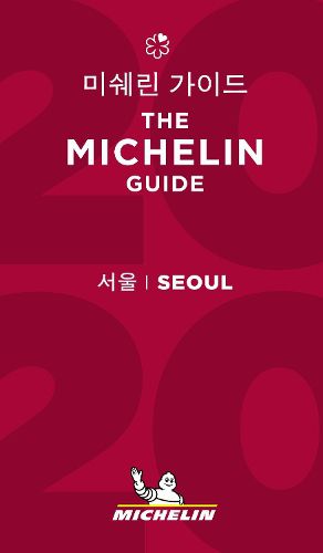 Cover image for Seoul - The MICHELIN Guide 2020: The Guide Michelin