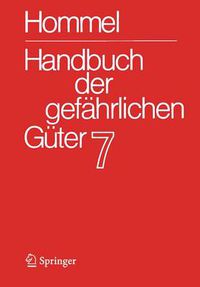 Cover image for Handbuch Der Gefahrlichen Guter. Band 7: Merkblatter 2503-2900