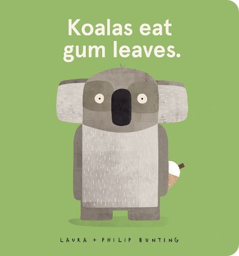 Koalas eat gum leaves.