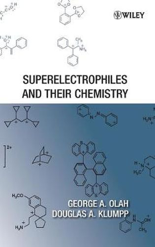 Cover image for Superelectrophiles and Their Chemistry