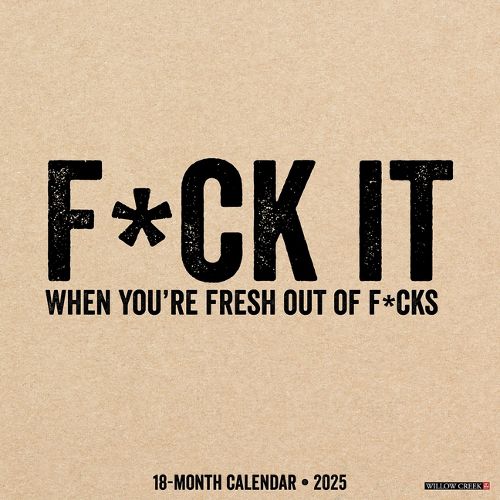 Cover image for F*ck It 2026 12 X 12 Wall Calendar