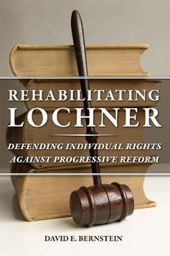 Cover image for Rehabilitating Lochner