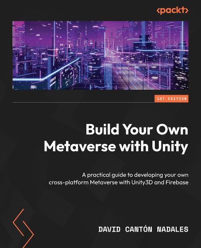 Cover image for Build Your Own Metaverse with Unity