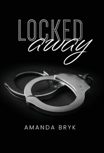 Locked Away