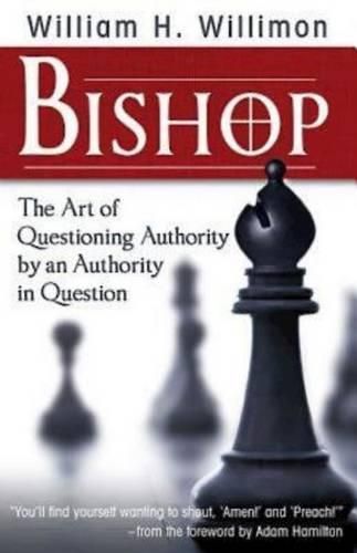 Cover image for Bishop: The Art of Questioning Authority by an Authority in Question