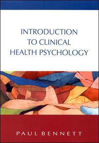 Cover image for Introduction To Clinical Health Psychology