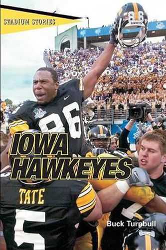 Cover image for Stadium Stories: Iowa Hawkeyes