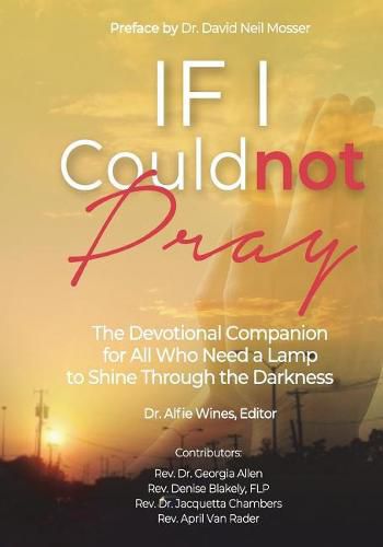 Cover image for If I Could Not Pray