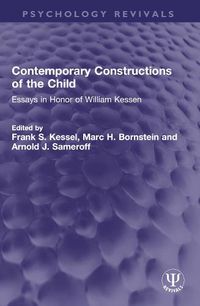 Cover image for Contemporary Constructions of the Child