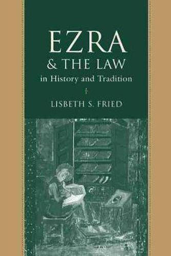 Cover image for Ezra and the Law in History and Tradition