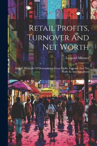 Cover image for Retail Profits, Turnover And Net Worth