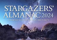 Cover image for Stargazers' Almanac: A Monthly Guide to the Stars and Planets