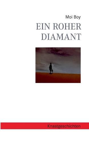 Cover image for Ein roher Diamant