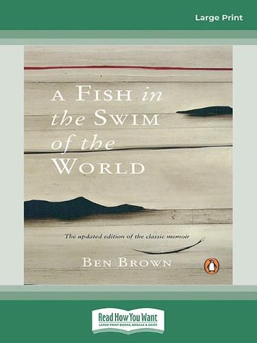 A Fish in the Swim of the World