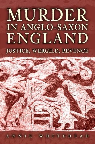 Cover image for Murder in Anglo-Saxon England