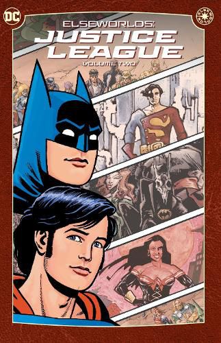 Cover image for Elseworlds: Justice League Vol. 2: (2024 Edition)