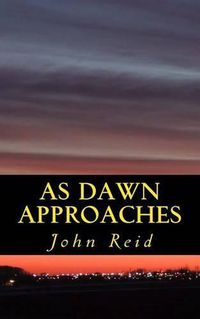 Cover image for As Dawn Approaches: will I be free...