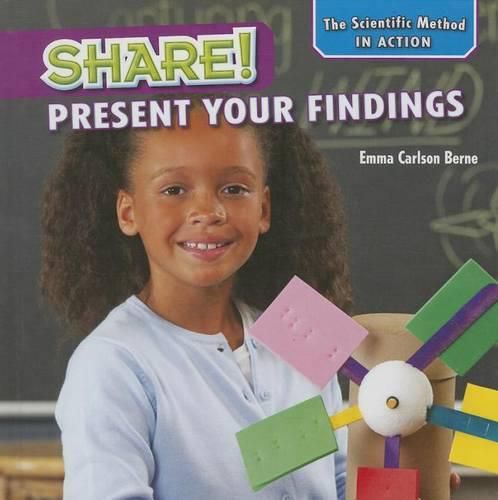 Share!: Present Your Findings