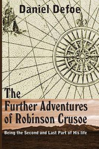 Cover image for The Farther Adventures of Robinson Crusoe