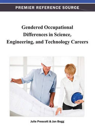 Cover image for Gendered Occupational Differences in Science, Engineering, and Technology Careers