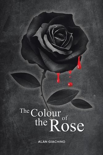 Cover image for The Colour of the Rose