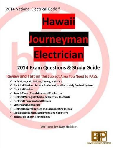 Hawaii 2014 Journeyman Electrician Exam Questions and Study Guide