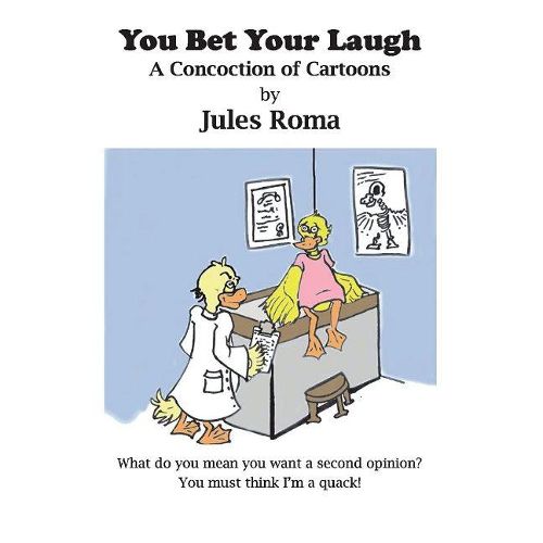Cover image for You Bet Your Laugh: A Concoction of Cartoons