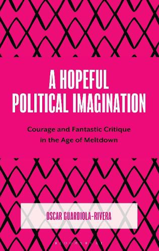 Cover image for A Hopeful Political Imagination