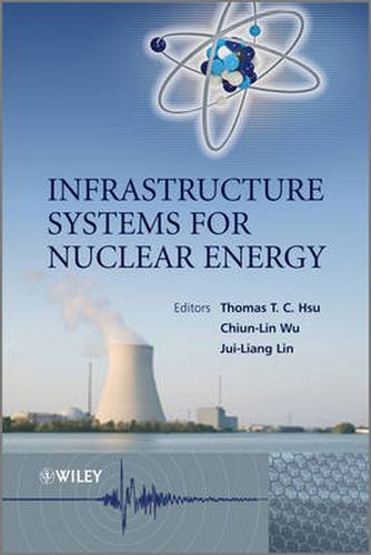 Cover image for Infrastructure Systems for Nuclear Energy