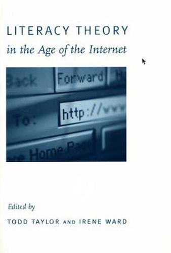 Cover image for Literacy Theory in the Age of the Internet