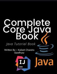 Cover image for Complete Core Java Tutorial Book