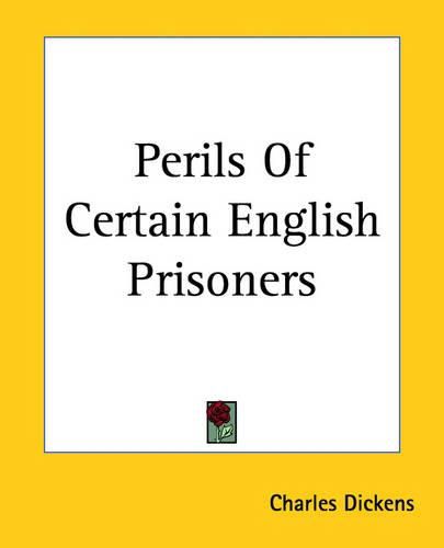 Cover image for Perils Of Certain English Prisoners