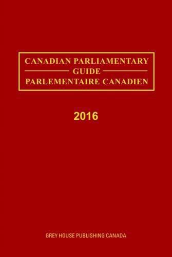 Cover image for Canadian Parliamentary Directory, 2016