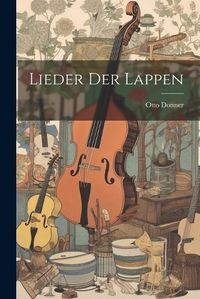 Cover image for Lieder der Lappen