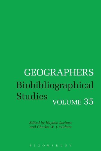 Cover image for Geographers: Biobibliographical Studies, Volume 35