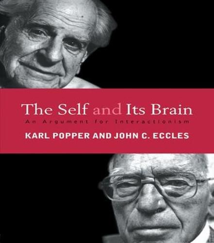 Cover image for The Self and Its Brain: An Argument for Interactionism