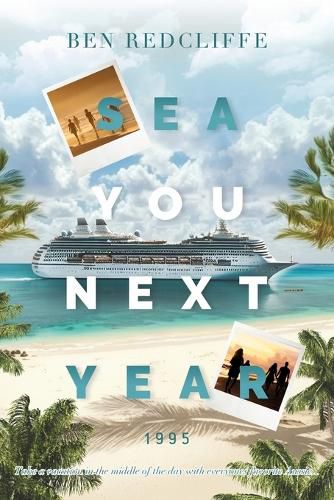 Cover image for Sea You Next Year 1995