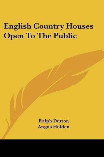 Cover image for English Country Houses Open to the Public