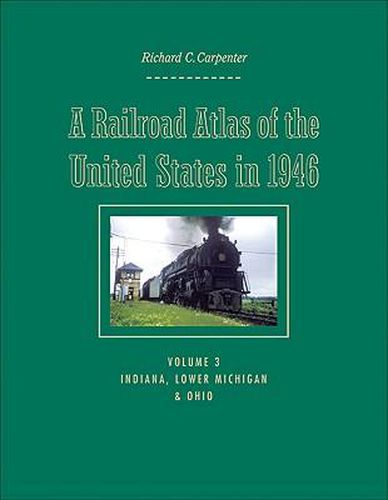 Cover image for A Railroad Atlas of the United States in 1946